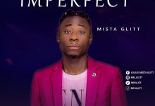Mista Glitt - Imperfect mp3