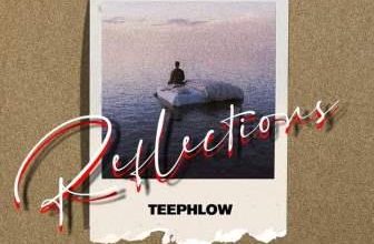 TeePhlow - Reflections