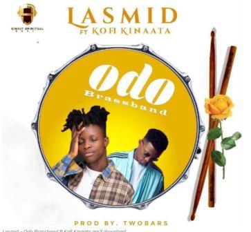 Lasmid - Odo Brassband ft. Kofi Kinaata
