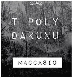 Maccasio - T-Poly Dakunu