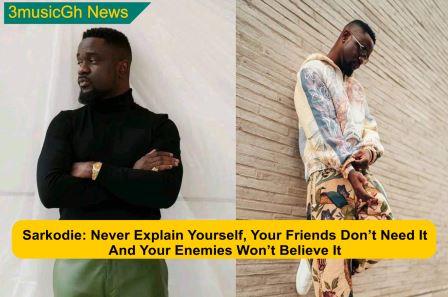 Sarkodie Reveals the Reason Behind His Silence Amidst the Spotlight