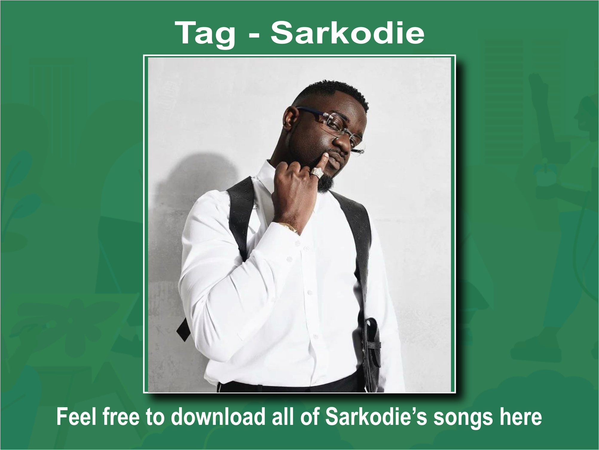 Sakodie mp3 songs all download_3musicGh.com