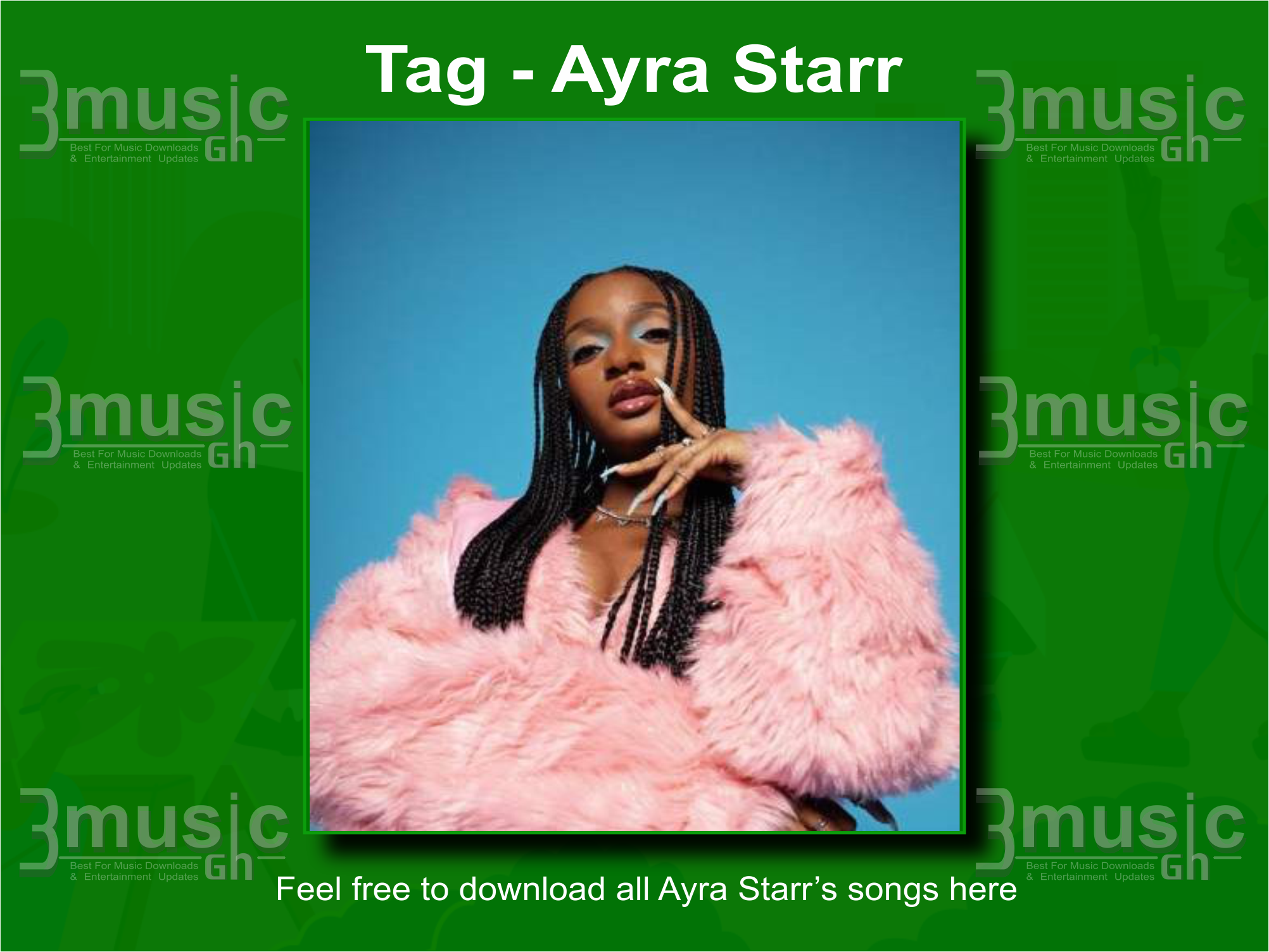 Ayra Starr songs all download_ 3musicgh.com