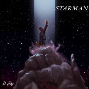 D Jay - Starman_3musicgh.com