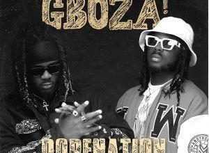 DopeNation - Gboza_3musicgh.com