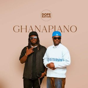 DopeNation - Ghanapiano