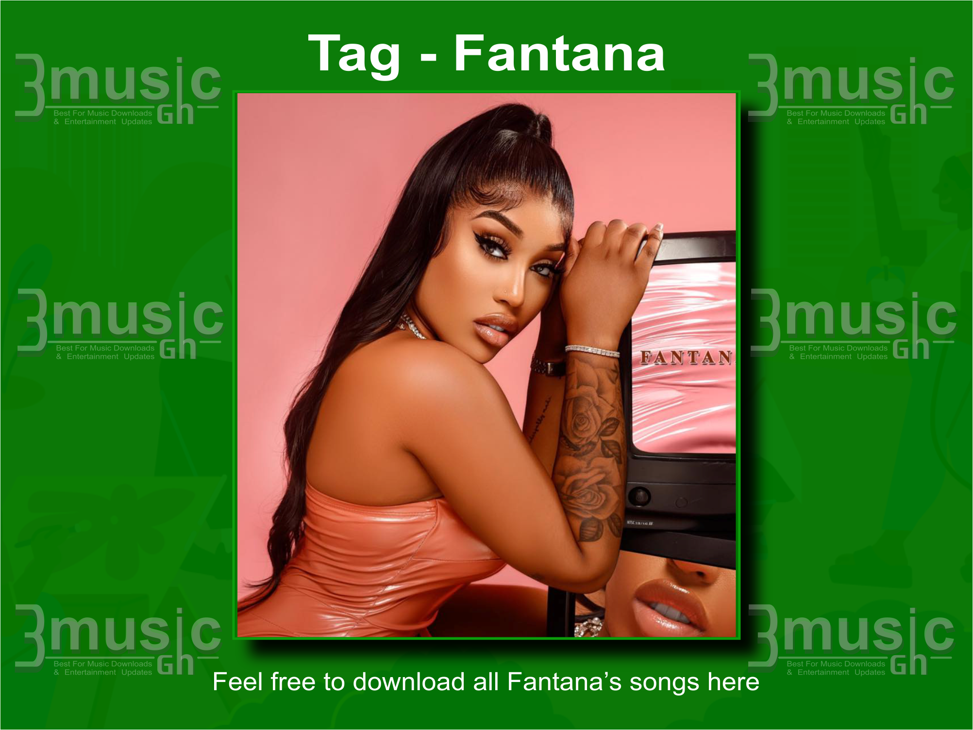 Fantana songs all download_ 3musicgh.com
