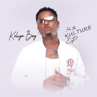 For The Kulture EP by Kelvyn Boy_3musicgh.com
