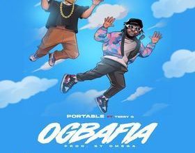 Portable - Ogbafia ft. Terry G_3musicGh.com