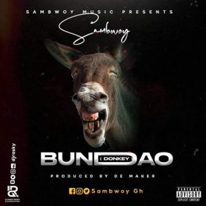 Sambwoy - Bundao (Diss)_3musicgh.com