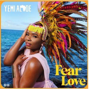 Yemi Alade - Fear Love_3musicgh.com