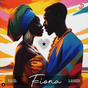 Fazil - Fiona (Remix) ft. Lasmid_ 3musicgh.com