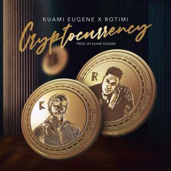 Kuami Eugene - Cryptocurrency ft. Rotimi_ 3musicgh.com