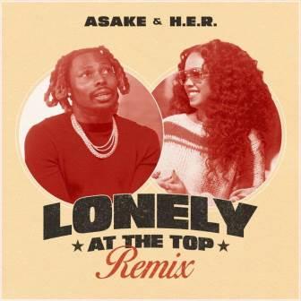 Asake - Lonely At The Top (Remix) ft. H.E.R_ 3musicgh.com