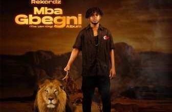 Rekordz Mba Gbegni (Full Album)2023_ 3musicgh.com