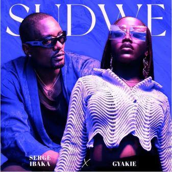 Serge Ibaka & Gyakie - Sudwe_ 3musicgh.com
