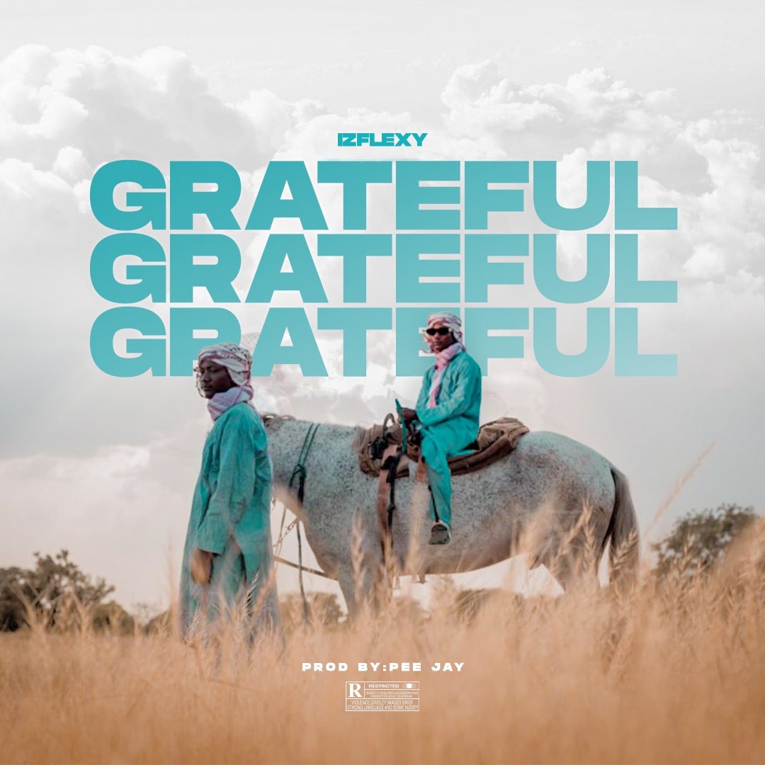 Iz Flexy – Grateful