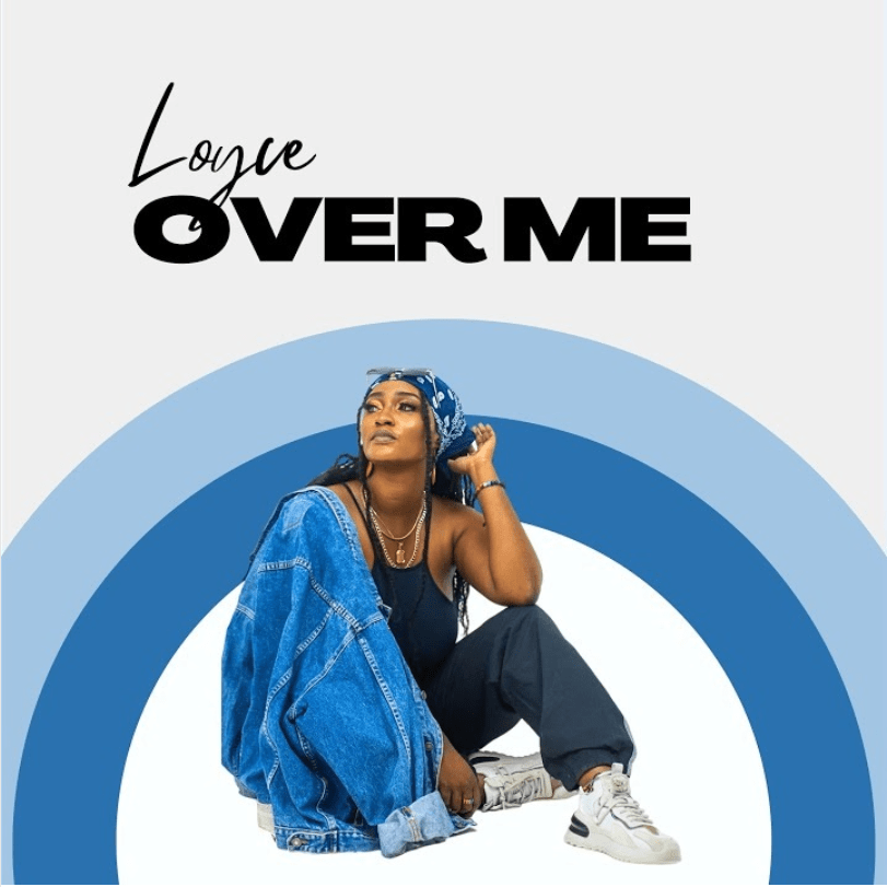 Loyce – Over Me