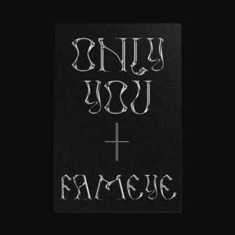 Fameye - Only You_ 3musicgh.com