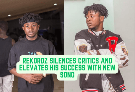 Rekordz Silences Critics And Elevates His Success With New Song