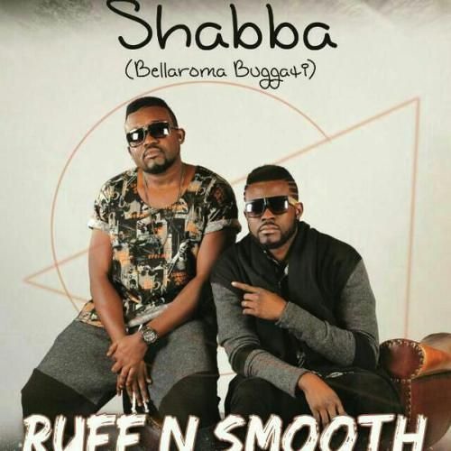 Ruff N Smooth – Shaba (Bellaroma Buggati)