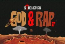 Strongman Rap & God EP
