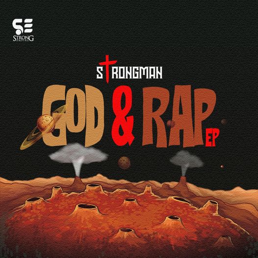 Strongman  Rap & God EP