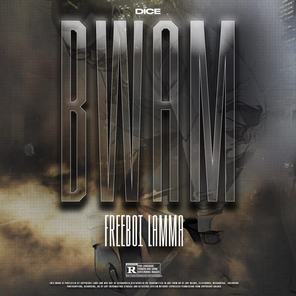 Freeboi Lamma - Bwam