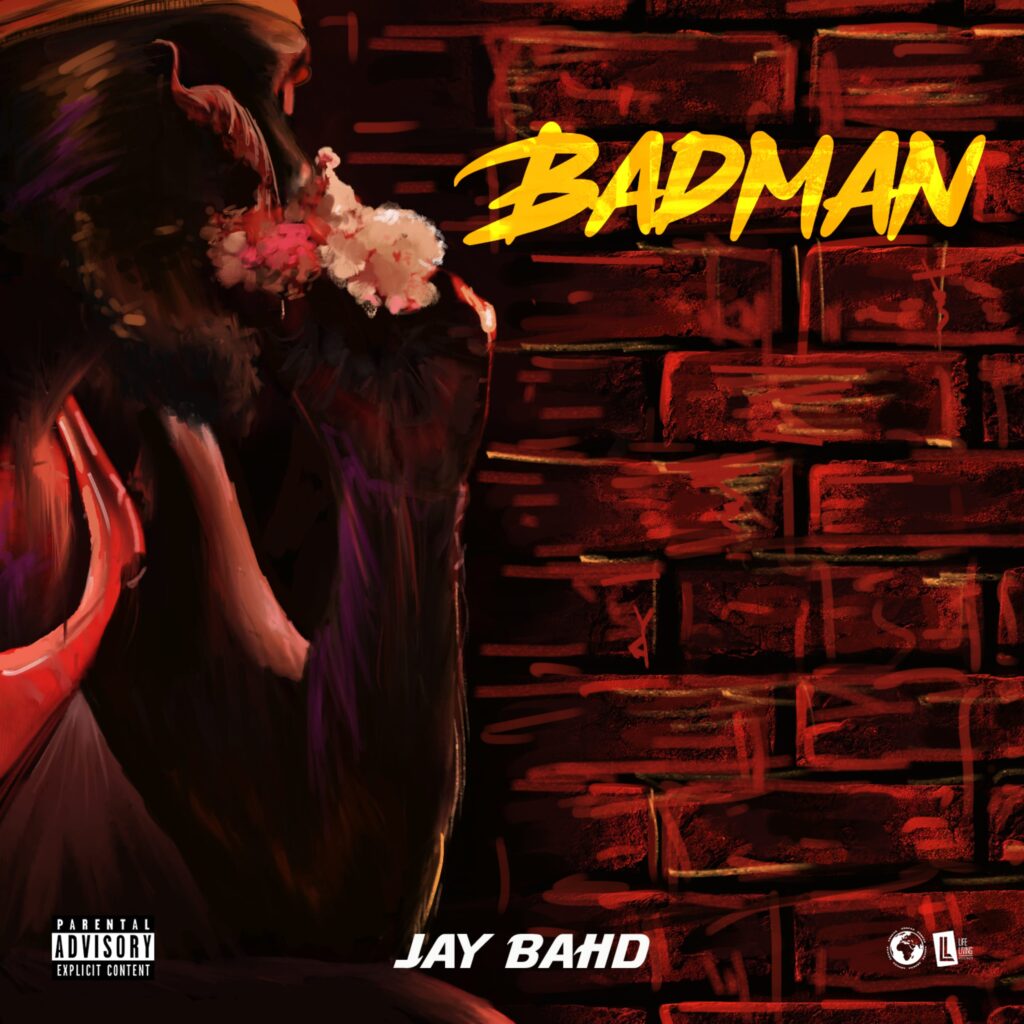 Jay Bahd - Badman