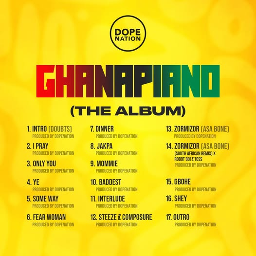 Dope Nation - Ghanapiano (The Album) 