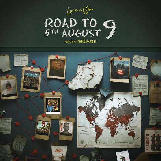 Lyrical Joe - Road To 5th August 9