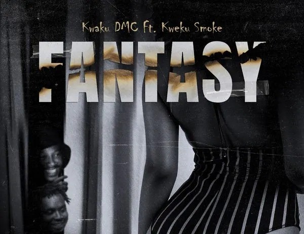 Kwaku DMC - Fantasy Ft Kweku Smoke
