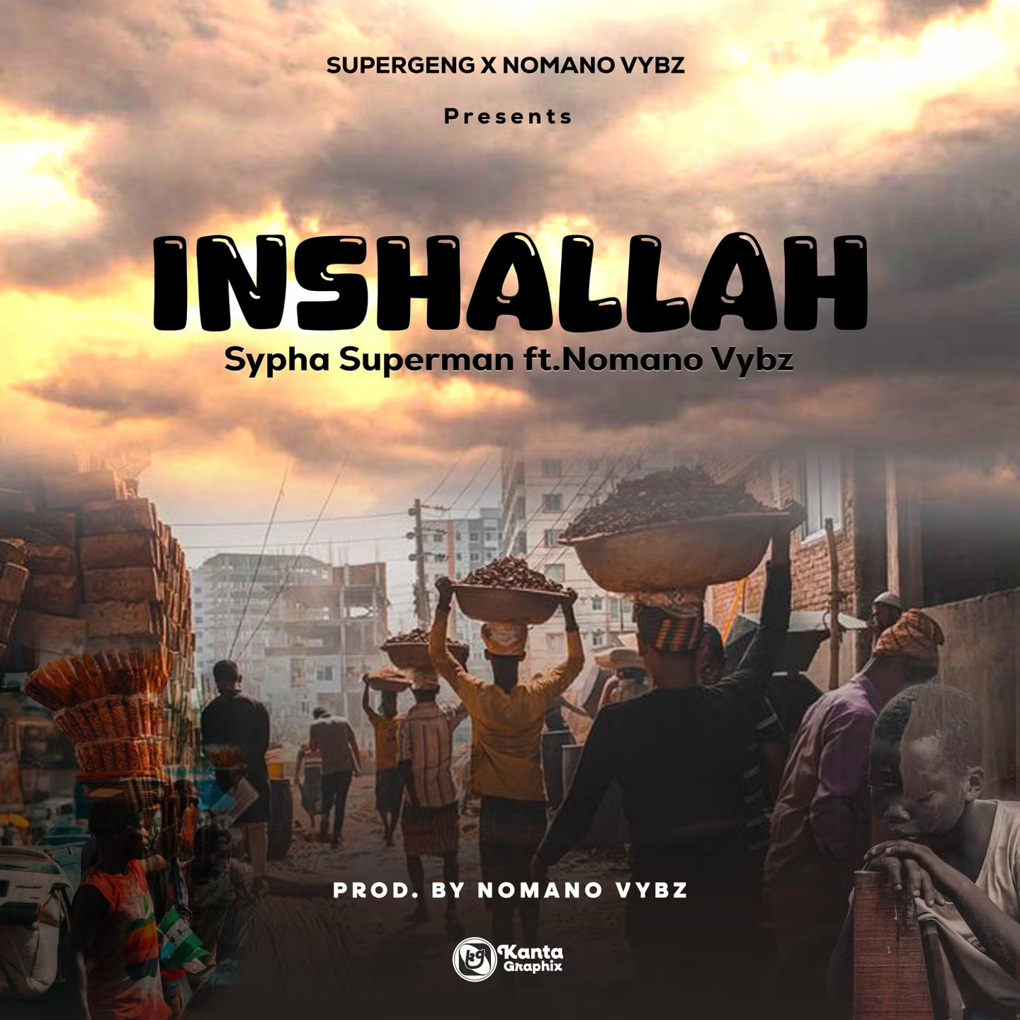 Sypha Superman ft. Nomano - Inshallah 