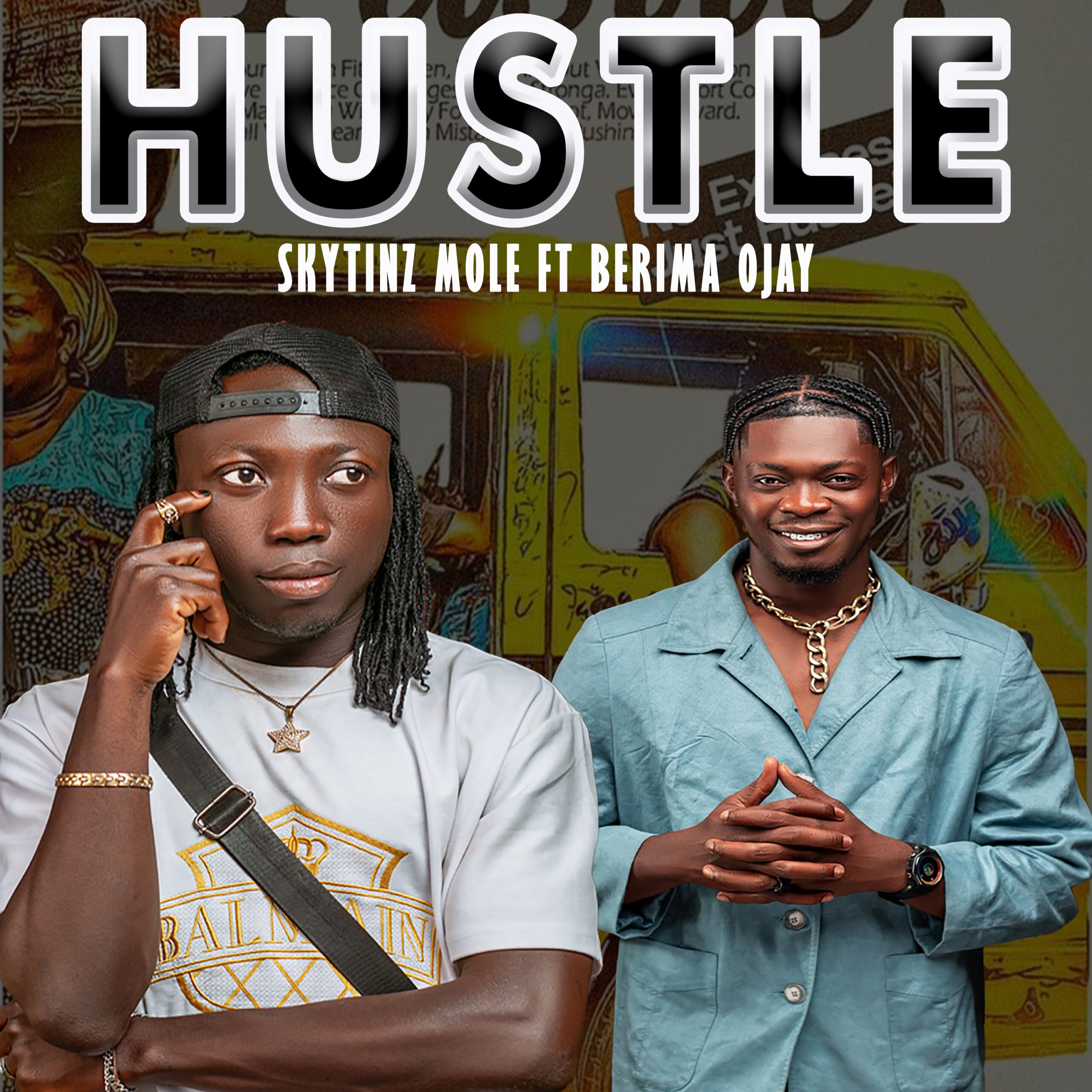 Skytinz Mole ft. Berima Ojay - Hustle_ 3musicgh.com