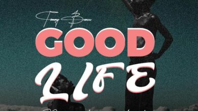 Tommy Bancz - Good Life_ 3musicgh.com