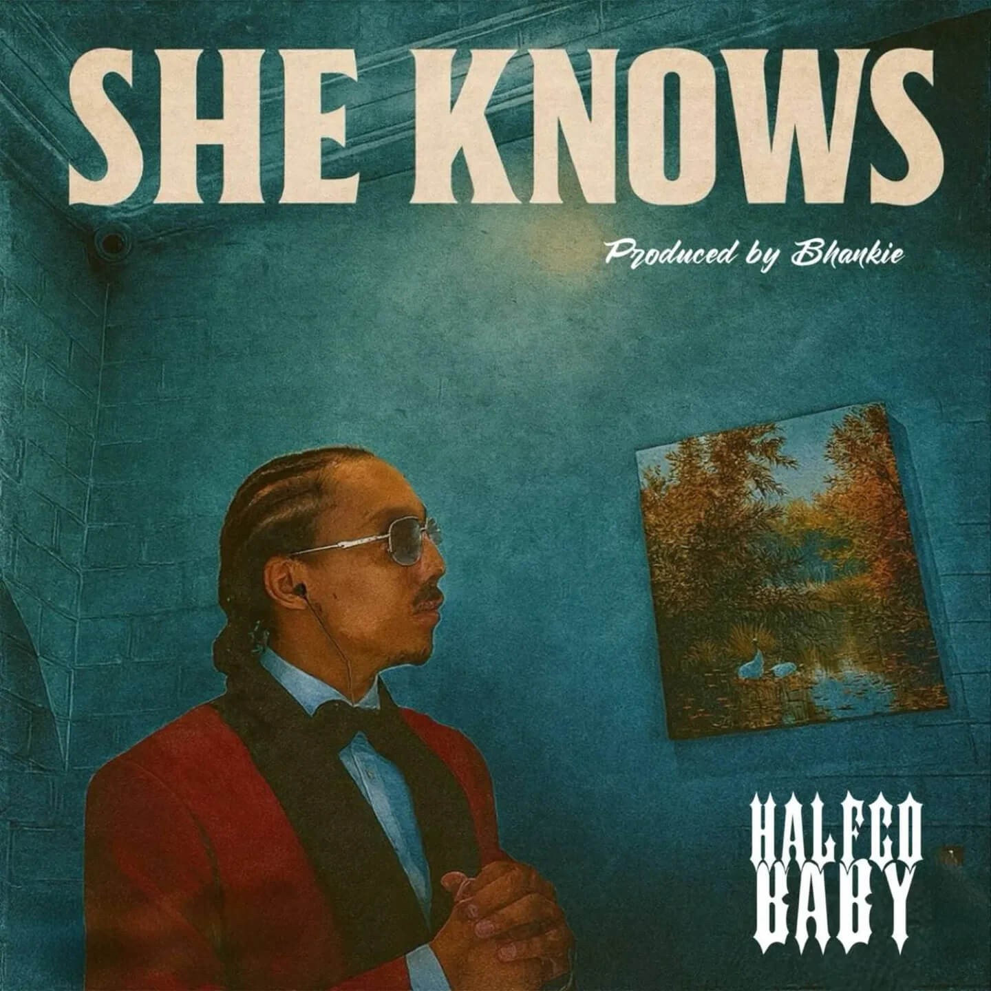 Halfco Baby – She Knows