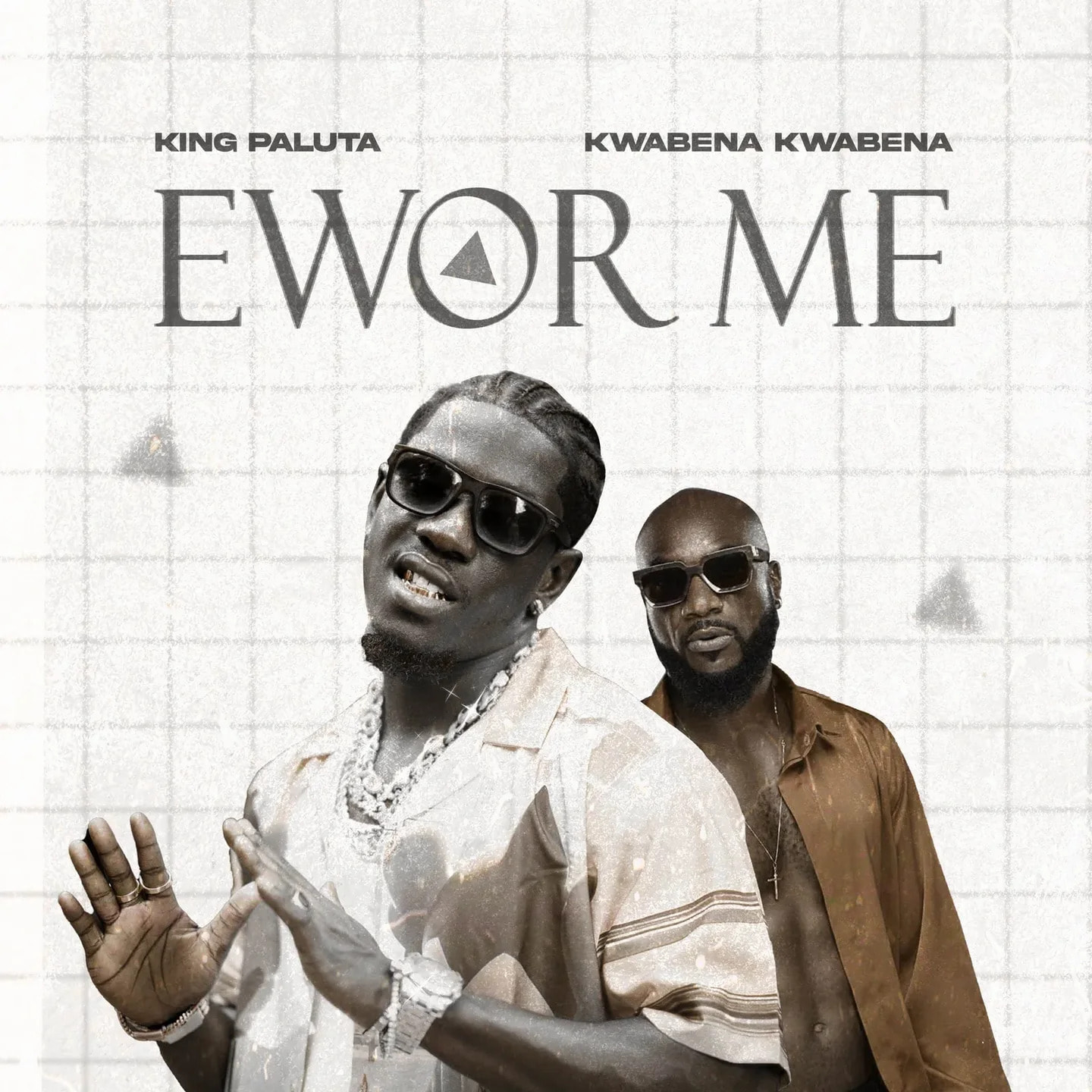 King Paluta – Ewor Me Ft. Kwabena Kwabena