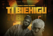Ataaka – Ti Biehigu Ft. Firdaus De Baddestboy