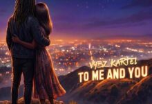 Vybz Kartel – To Me And You