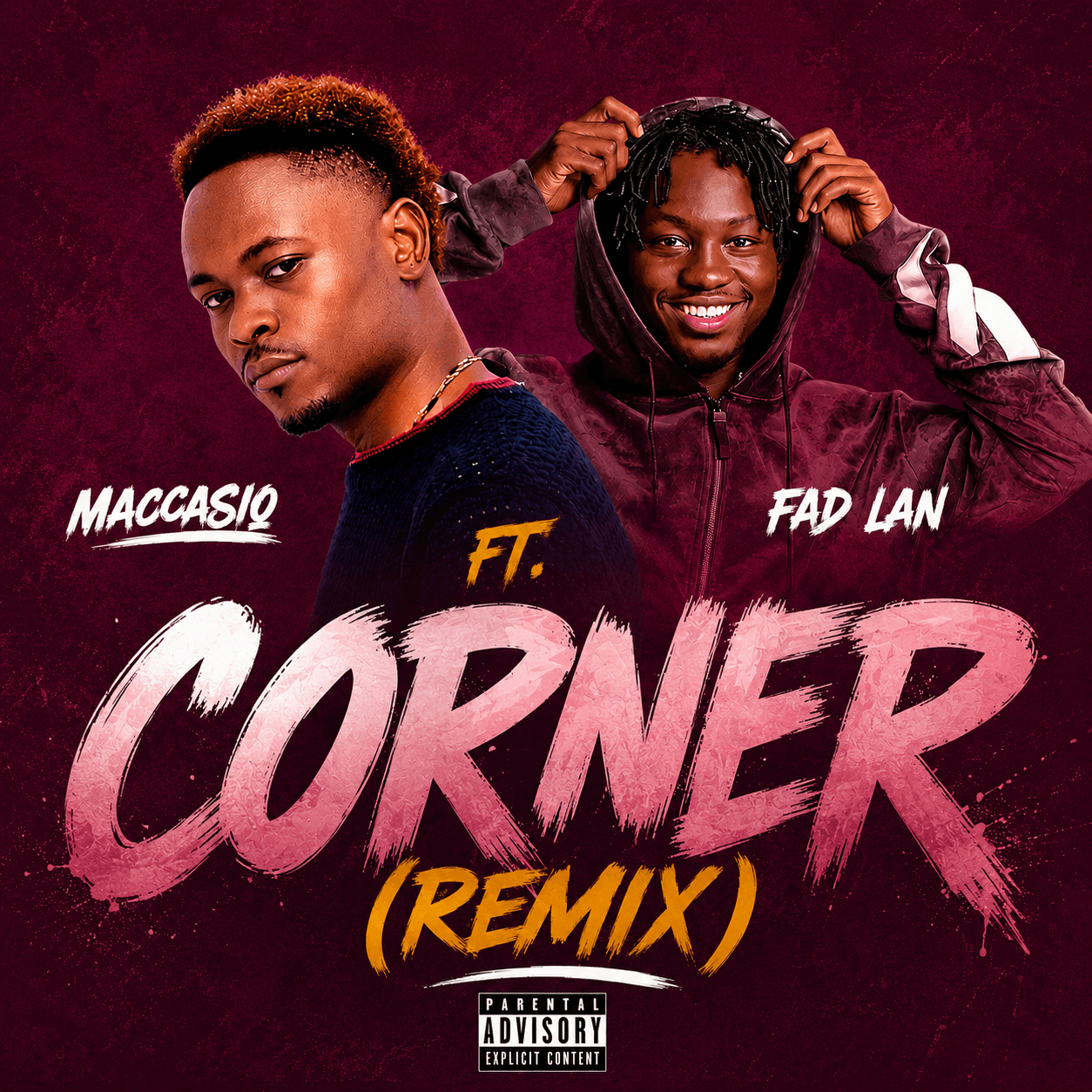 Fad Lan – Corner (Remix) Ft. Maccasio