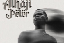 Fameye – Alhaji Peter