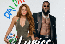 Shakira Ft. Burna Boy – Dai Dai (Lyrics)