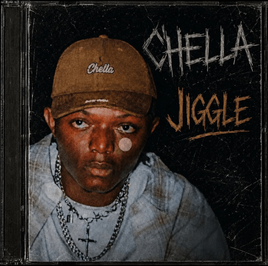 Chella – JIGGLE