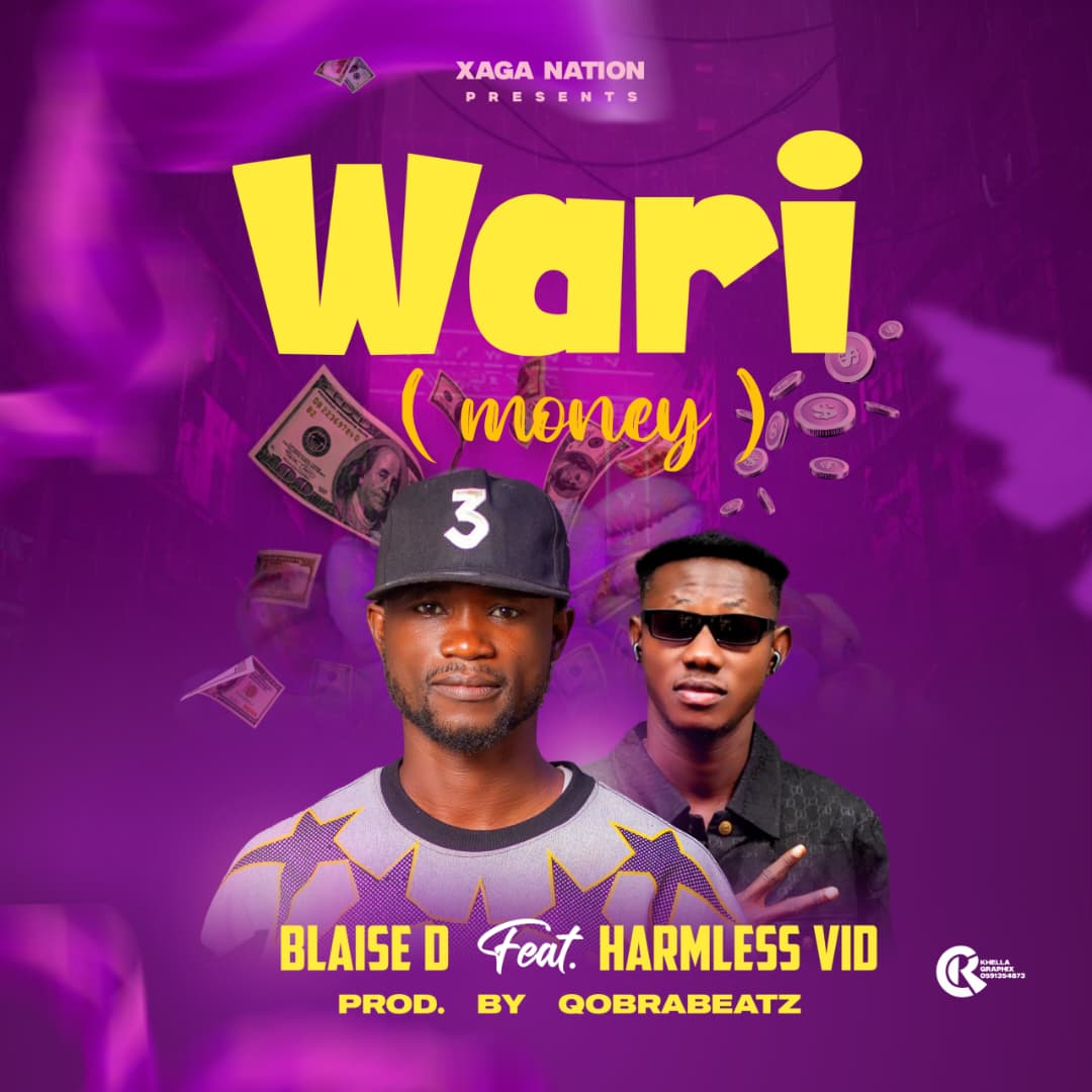 Blaise D ft. Harmless Vid - Waari (Money)