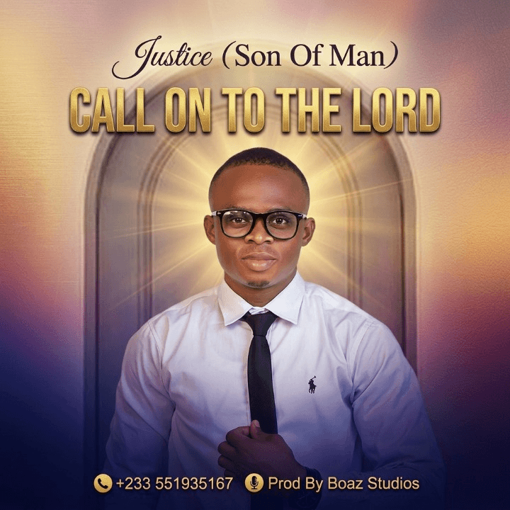 Justice (Son Of Man) – Call On To The Lord