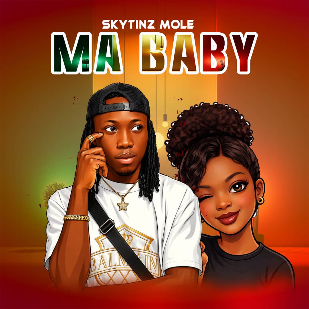Skytinz Mole - Ma Baby