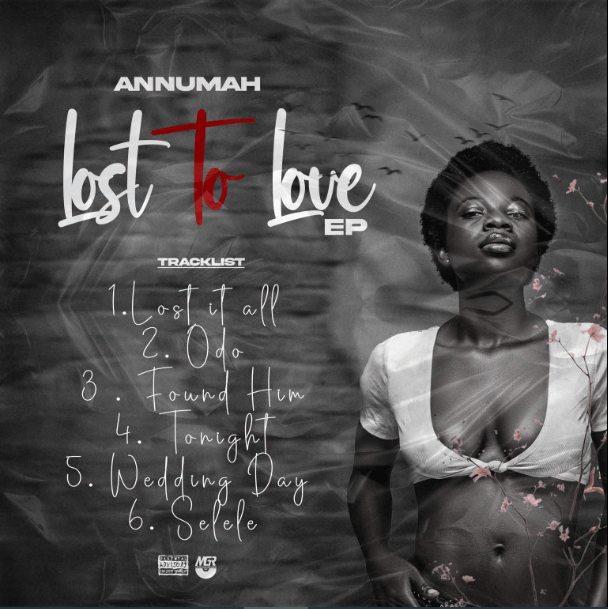 Annumah – Lost To Love (Full EP)