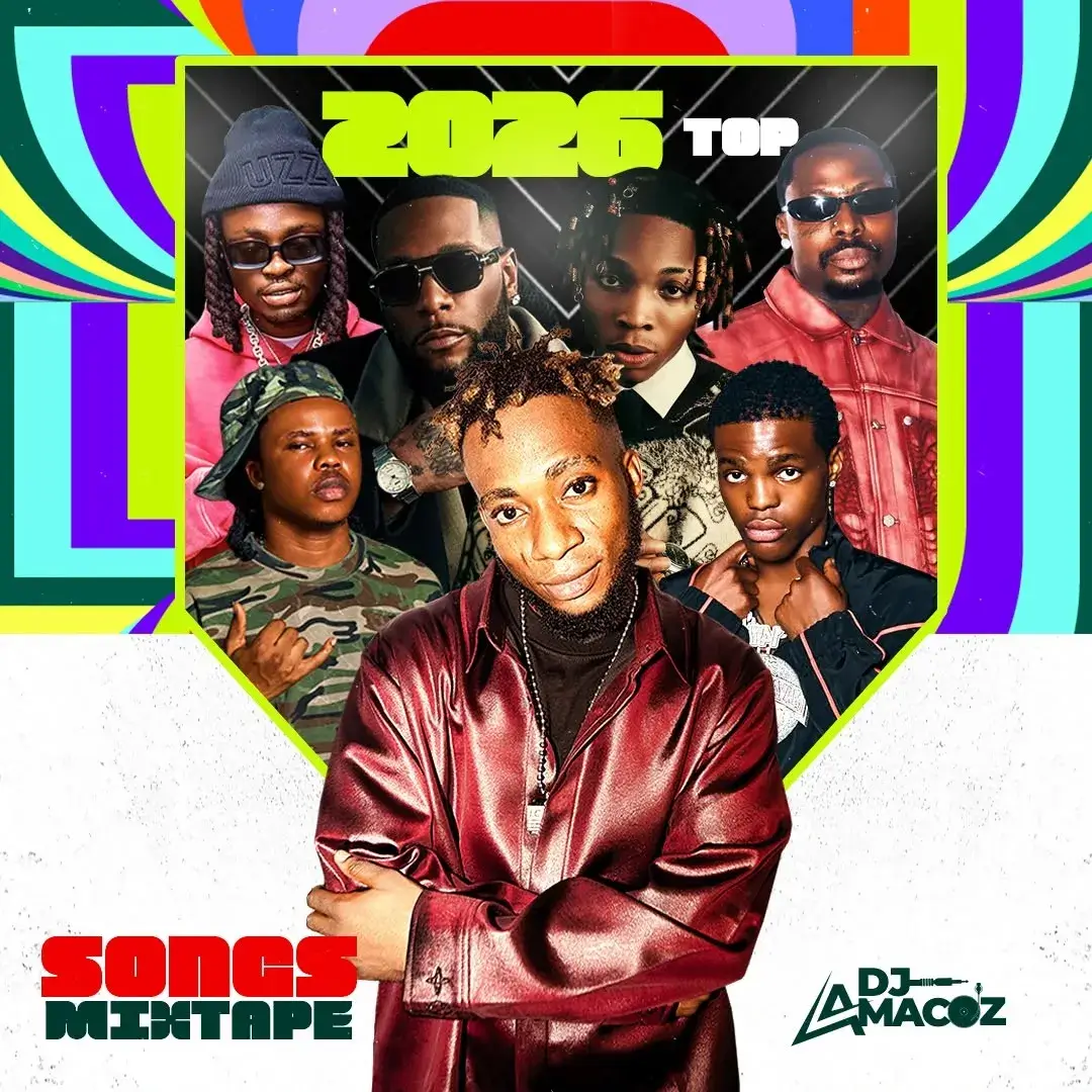 DJ Amacoz – 2026 TOP SONGS MIXTAPE