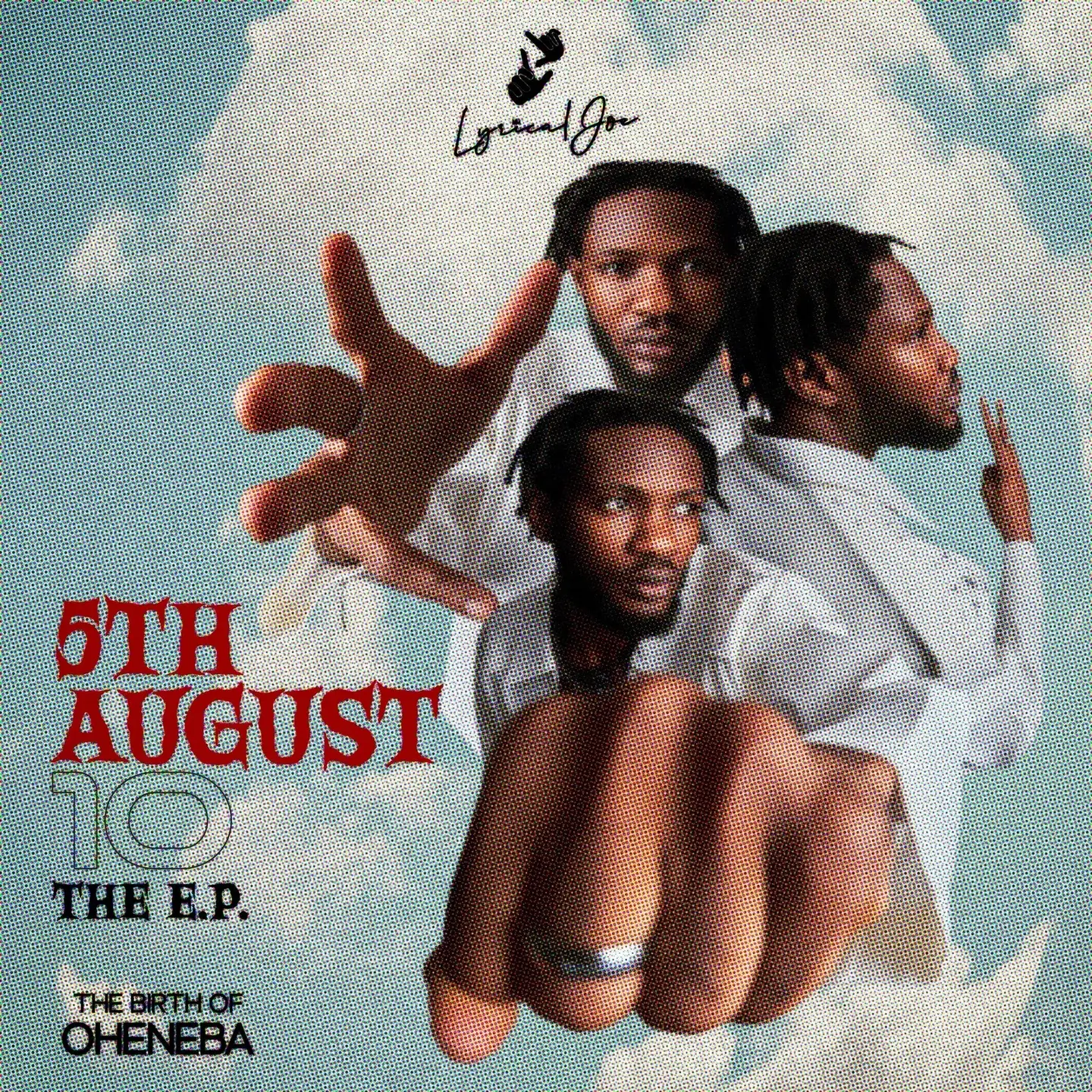Lyrical Joe – 5th August 10 The EP