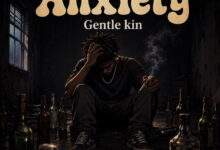 Gentle Kin - Anxiety